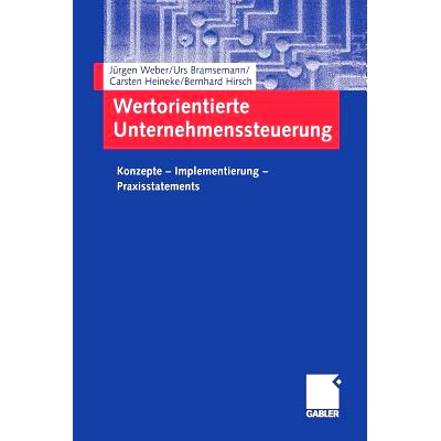 预订 Wertorientierte Unternehmenssteuerung: Konzepte — Implementierung — Praxisstatements: 9783322800046