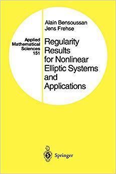 【预订】Regularity Results for Nonlinear Elliptic Systems and Applications 9783642087264