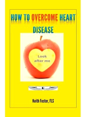 预订 How To Overcome Heart Disease