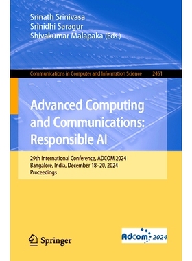 预订 Advanced Computing and Communications: Responsible AI: 29th International Conference, ADCOM 2024, Bangalore, India,