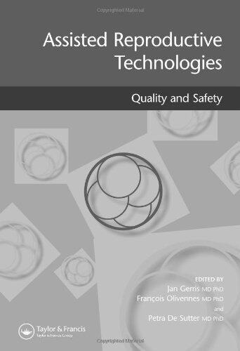 【预订】Assisted Reproductive Technologies Quality and Safety