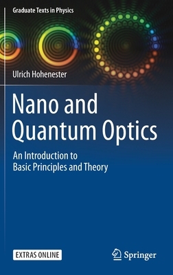 【预订】Nano and Quantum Optics: An Introduction to Basic Principles and Theory
