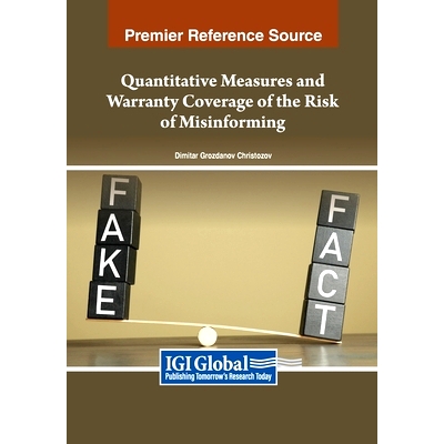 预订 Quantitative Measures and Warranty Coverage of the Risk of Misinforming: 9781668488041