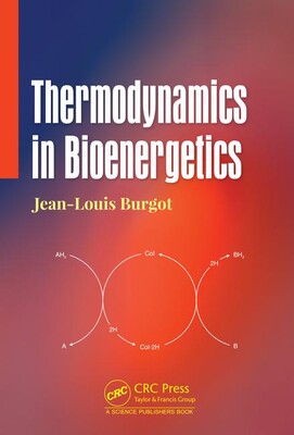 【预订】Thermodynamics in Bioenergetics