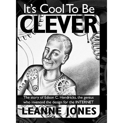 The Story of Edson C. Hendricks, the Gen