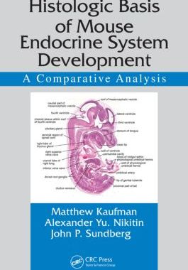 【预订】Histologic Basis of Mouse Endocrine System Development