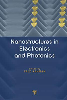 【预订】Nanostructures in Electronics and Photonics