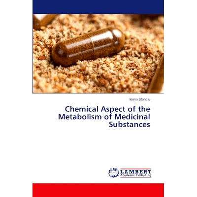 预订 Chemical Aspect of the Metabolism of Medicinal Substances: 9786208429508