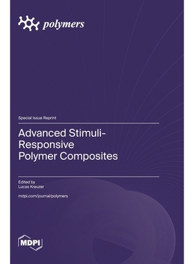 预订 Advanced Stimuli-Responsive Polymer Composites: 9783725849277