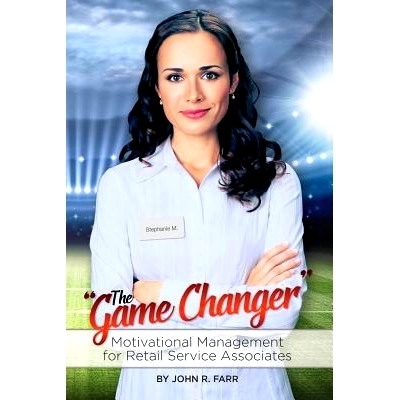 预订 The Game Changer: Motivational Management for Retail Service Associates: 9781517665296