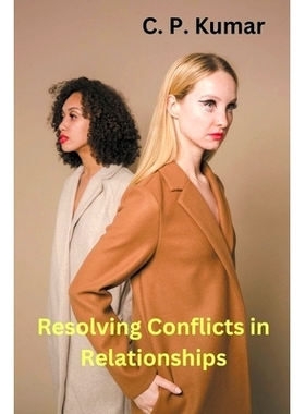 预订 Resolving Conflicts in Relationships