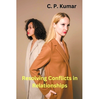 预订 Resolving Conflicts in Relationships