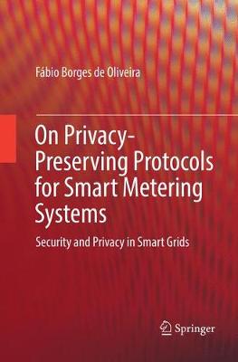 【预订】On Privacy-Preserving Protocols for Smart Metering Systems
