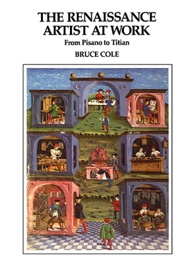 预订 The Renaissance Artist At Work: From Pisano To Titian: 9780367094812