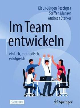 预订 Peschges et al., Im Team entwickeln – einfach, methodisch, erfolgreich 2.Aufl.