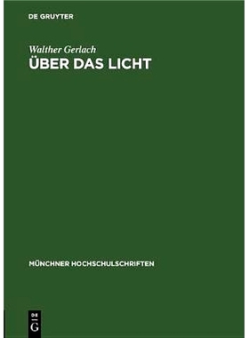 预订 Über das Licht: Rede, gehalten beim Antritt des Rektorats der Ludwig-Maximilians-Universität zu München am 16. O