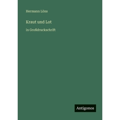 预订 Kraut und Lot: in Großdruckschrift: 9783566030377