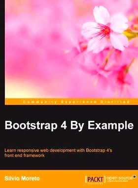 预订 Bootstrap 4 By Example Bootstrap 4举例: 9781785288876