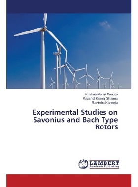 预订 Experimental Studies on Savonius and Bach Type Rotors: 9783659195006