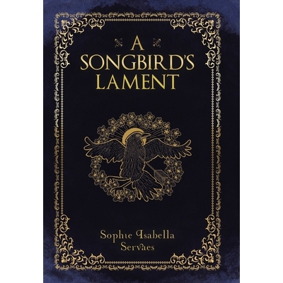预订 A Songbird’s Lament: 9781665772471