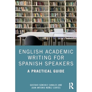 Speakers 9781032910598 Academic Guide Practical Spanish for Writing English 预订