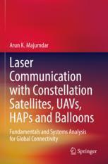 [预订]Laser Communication with Constellation Satellites, Uavs, Haps and Balloons: Fundamentals and Systems 9783031039744