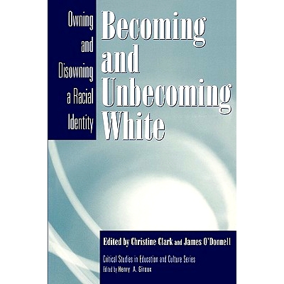 Owning and Disowning a Racial Identity