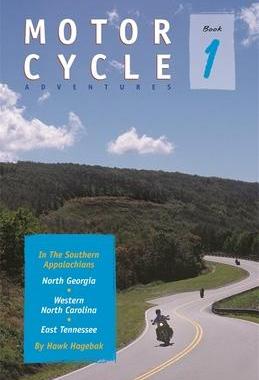 [预订]Motorcycle Adventures in the Southern Appalachians 9781889596310