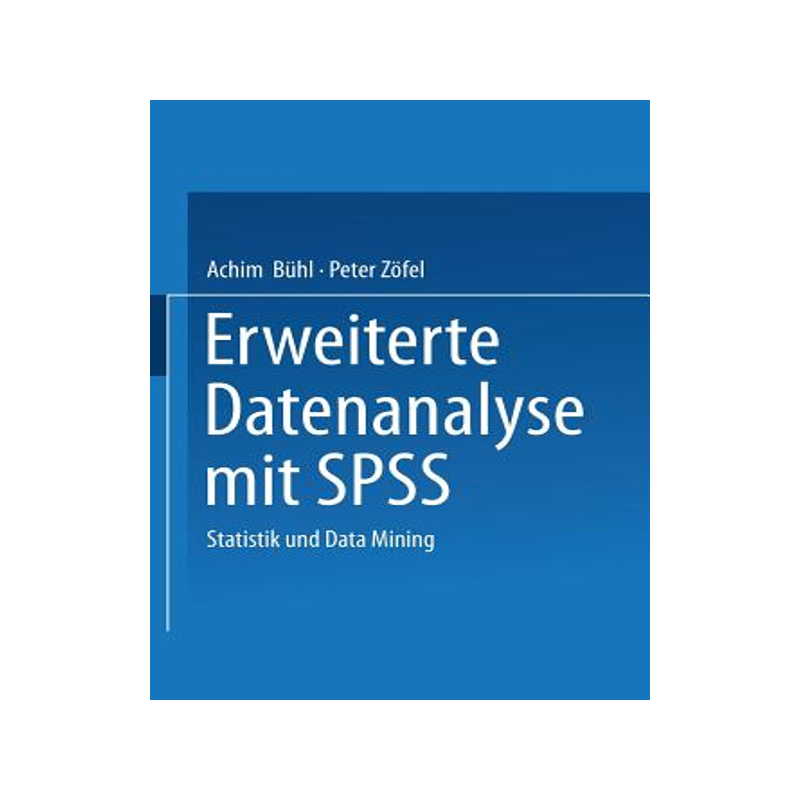 预订 Erweiterte Datenanalyse mit SPSS