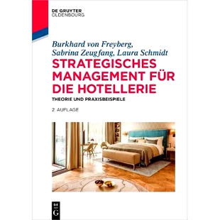预订 Strategisches Management für die Hotellerie: Theorie und Praxisbeispiele 酒店业的战略管理: 9783110575743