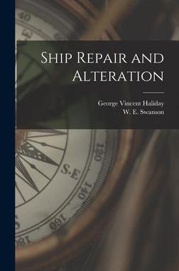 [预订]Ship Repair and Alteration 9781013391569