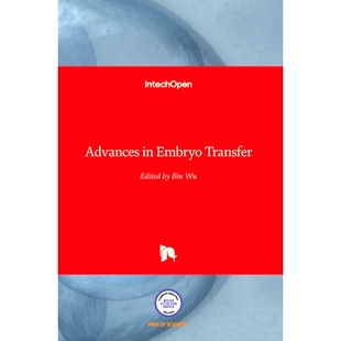 胚胎移植进展 预订 9789535103189 Transfer Embryo Advances