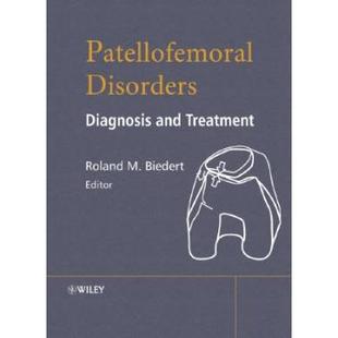 【预订】Patellofemoral Disorders - Diagnosis And Treatment