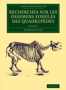 预订 Recherches sur les ossemens fossiles des quadrupèdes