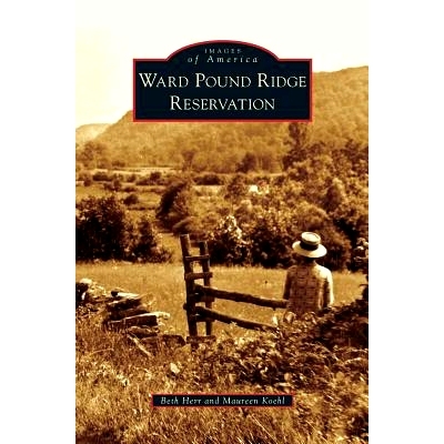 预订 Ward Pound Ridge Reservation: 9781531666996