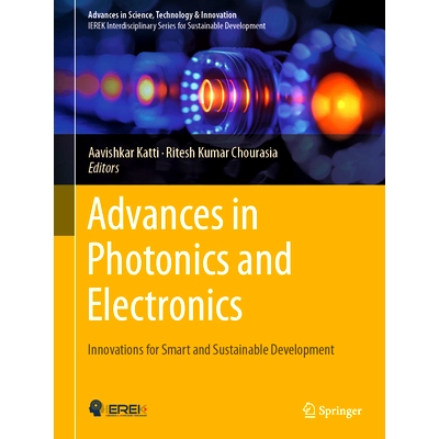 预订 Advances in Photonics and Electronics: Innovations for Smart and Sustainable Development 光子学与电子学进展：创新促