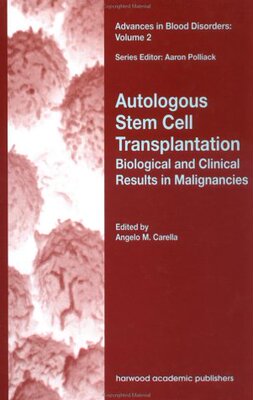 【预订】Autologous Stem Cell Transplantation