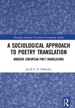 【预订】A Sociological Approach to Poetry Translation