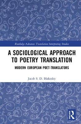 【预订】A Sociological Approach to Poetry Translation