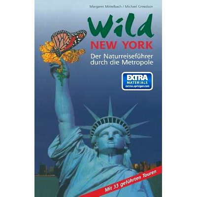 预订 Wild New York: Der Naturreiseführer durch die Metropole: 9783764359942