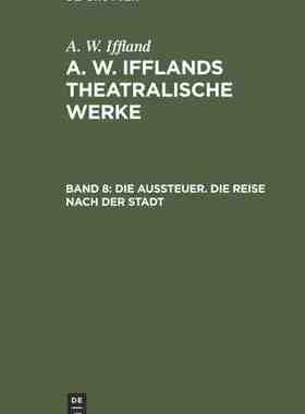 【预订】Die Aussteuer. Die Reise nach der Stadt 9783111216669
