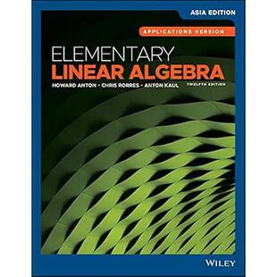 现货 Elementary Linear Algebra, 12Th Edition Asia Edition