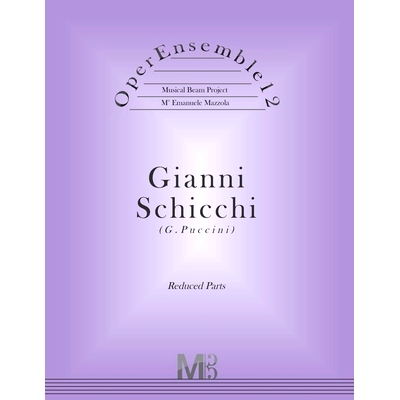 预订 OperEnsemble12, Gianni Schicchi (G.Puccini): Reduced Parts: 9781548672508