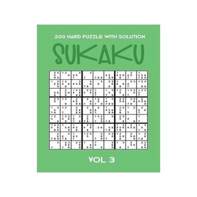 [预订]200 Hard Puzzle With Solution Sukaku Vol 3: Challenging Sudoku variation, puzzle booklet, 2 puzzles  9781711905662