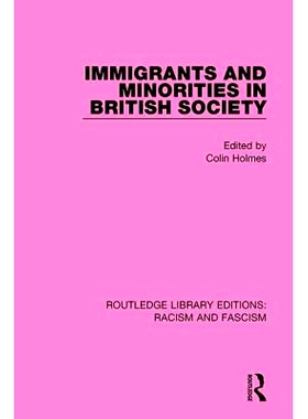 预订 Immigrants and Minorities in British Society: 9781138937703