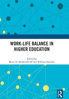 [预订]Work-Life Balance in Higher Education 9781032324043