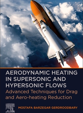 [预订]Aerodynamic Heating in Supersonic and Hypersonic Flows