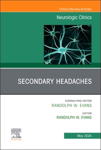 Headaches Secondary Clinics Neurologic Issue 预订