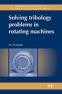 Tribology Solving 预订 Machines Rotating Problems