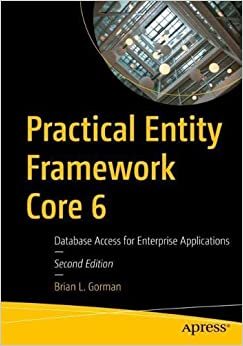 【预订】Practical Entity Framework Core 6 9781484273005